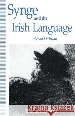 Synge and the Irish Language Declan Kiberd 9780333604823 Macmillan DMACDIS Orphans