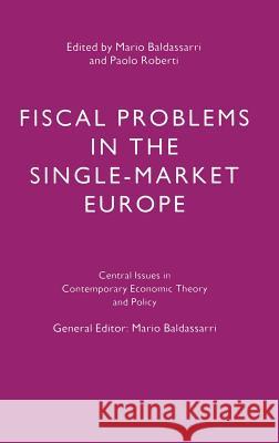 Fiscal Problems in the Single-Market Europe  9780333610664 PALGRAVE MACMILLAN