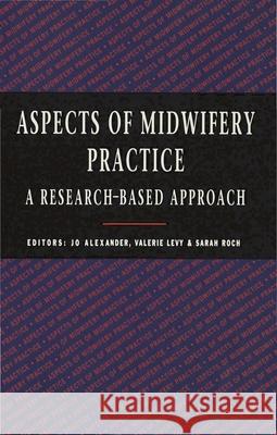 Aspects of Midwifery Practice  9780333619568 PALGRAVE MACMILLAN
