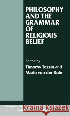 Philosophy and the Grammar of Religious Belief  9780333620649 PALGRAVE MACMILLAN