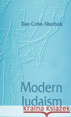 Modern Judaism Dan Cohn-Sherbok 9780333621011 PALGRAVE MACMILLAN