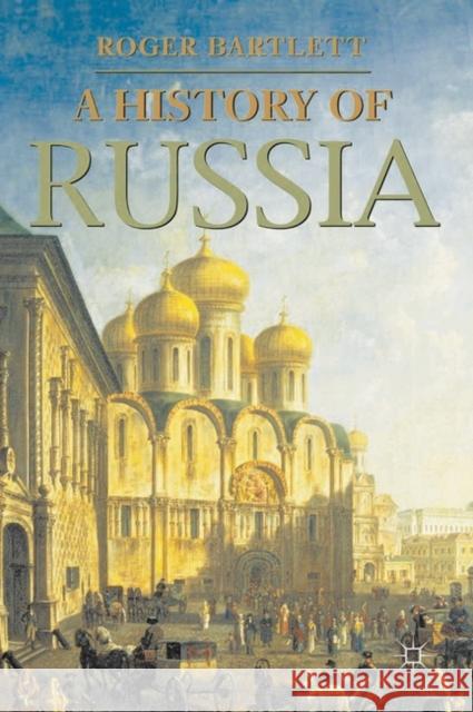 A History of Russia Roger Bartlett 9780333632642