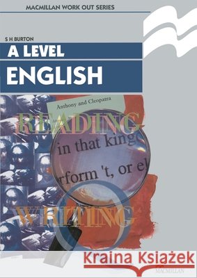 Work Out English a Level Burton, S. H. 9780333643792 PALGRAVE MACMILLAN