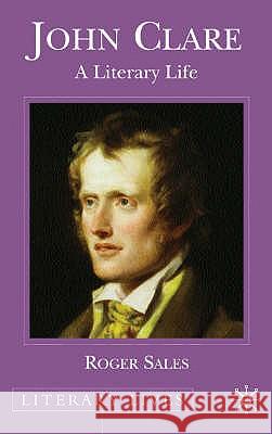 John Clare: A Literary Life Dutton, Richard 9780333652718 0