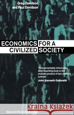 Economics for a Civilized Society G. Davidson 9780333654972 Palgrave Macmillan