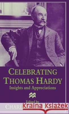 Celebrating Thomas Hardy: Insights and Appreciations Pettit, Charles P. C. 9780333656518 PALGRAVE MACMILLAN