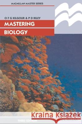Mastering Biology O F G Kilgour 9780333660584 0