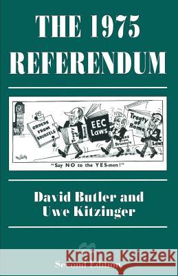 The 1975 Referendum David Butler Uwe W. Kitzinger  9780333662908 Palgrave Macmillan
