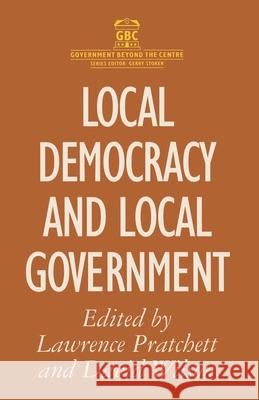 Local Democracy and Local Government  9780333664339 PALGRAVE MACMILLAN