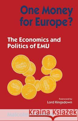 One Money for Europe?: The Economics and Politics of Emu Crawford, Malcolm 9780333666807 Palgrave Macmillan