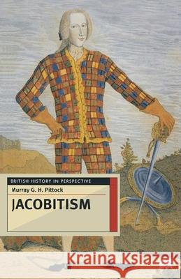 Jacobitism Murray G H Pittock 9780333667989