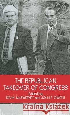 The Republican Takeover of Congress  9780333669655 PALGRAVE MACMILLAN