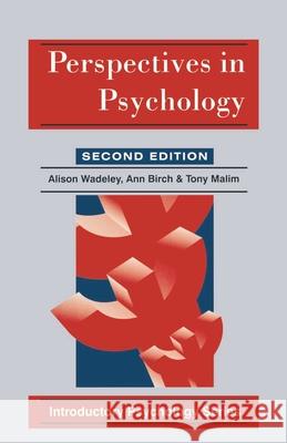 Perspectives in Psychology Tony Malim Etc. 9780333675076 PALGRAVE MACMILLAN