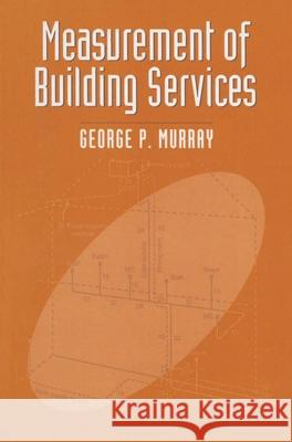 Measurement of Building Services George P. Murray 9780333675939 PALGRAVE MACMILLAN