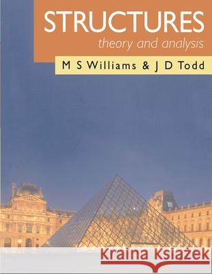 Structures: Theory and Analysis M.S. Williams 9780333677605 Bloomsbury Publishing PLC