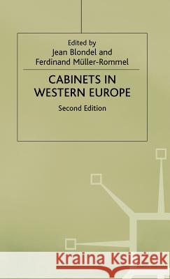 Cabinets in Western Europe Jean Blondel Ferdinand Muller-Rommel 9780333683439 PALGRAVE MACMILLAN