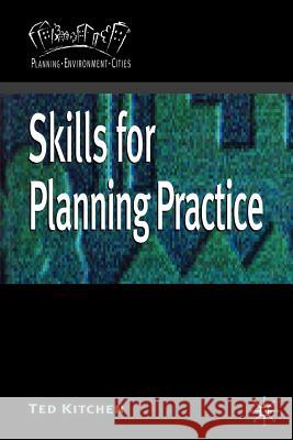 Skills for Planning Practice Ted Kitchen 9780333690727 0