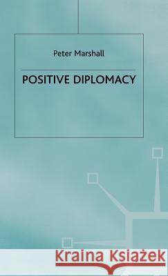 Positive Diplomacy  9780333692516 PALGRAVE MACMILLAN