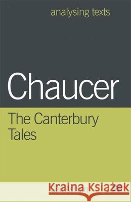 Chaucer: The Canterbury Tales Gail Ashton 9780333694060 PALGRAVE MACMILLAN