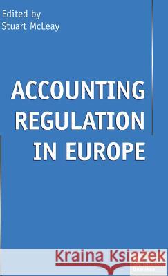 Accounting Regulation in Europe  9780333694602 PALGRAVE MACMILLAN