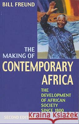 Making of Contemporary Africa Bill Freund 9780333698723
