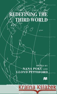 Redefining the Third World  9780333719831 PALGRAVE MACMILLAN