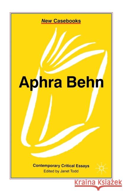 Aphra Behn Janet Todd   9780333720219 Palgrave Macmillan