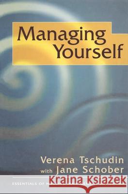 Managing Yourself Tschudin, Verena|||Schober, Jane E. 9780333731420