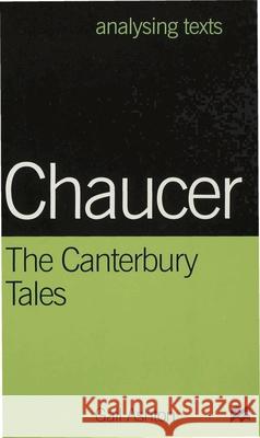 Chaucer: The Canterbury Tales Gail Ashton 9780333739327 PALGRAVE MACMILLAN