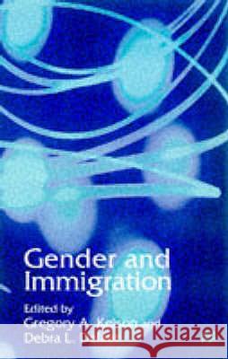 Gender and Immigration  9780333741788 PALGRAVE MACMILLAN