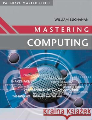 Mastering Computing William J Buchanan 9780333748060