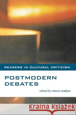 Postmodern Debates Simon Malpas 9780333765364