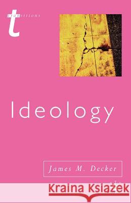 Ideology J Decker 9780333775387 0