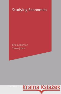 Studying Economics Brian Atkinson 9780333775448 0
