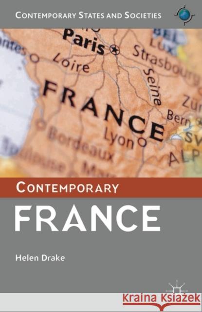 Contemporary France Helen Drake 9780333792445