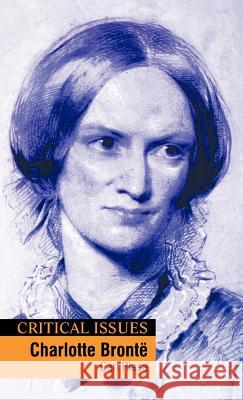 Charlotte Brontë Plasa, Carl 9780333922477 Palgrave MacMillan