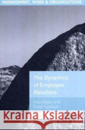 Dynamics of Employee Relations Blyton, Paul 9780333948361