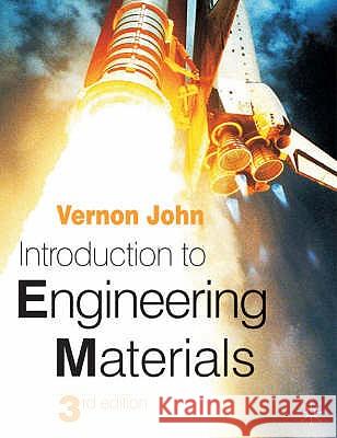 Introduction to Engineering Materials Vernon John 9780333949177