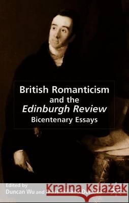 British Romanticism and the Edinburgh Review: Bicentenary Essays Demata, M. 9780333963494 PALGRAVE MACMILLAN
