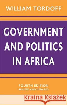 Government and Politics in Africa W Tordoff 9780333964392 0
