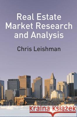 Real Estate Market Research and Analysis C Leishman 9780333980866 0