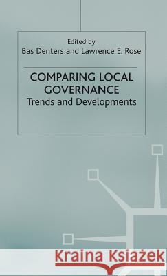 Comparing Local Governance: Trends and Developments Denters, Bas 9780333995556