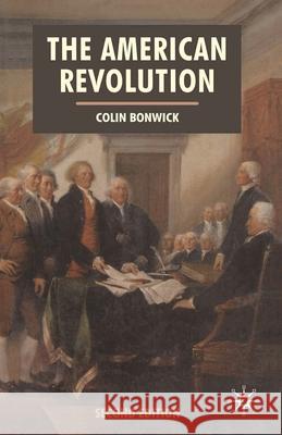 The American Revolution Colin Bonwick 9780333999264