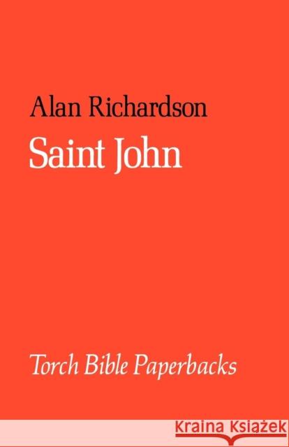 Saint John Alan Richardson 9780334008088 SCM Press