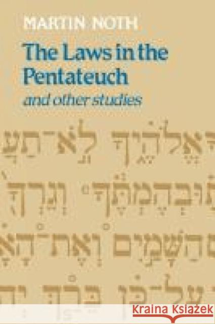 The Lwas in the Pentateuch and Other Studies Noth, Martin 9780334008705 Trinity Press International