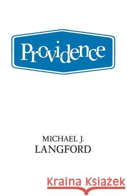 Providence Michael J. Langford 9780334013426