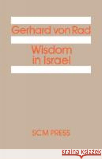 Wisdom in Israel Gerhard Vo 9780334017943