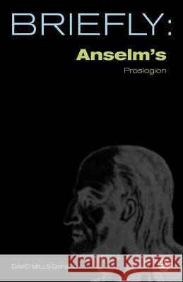 Anselm's Proslogion David Mills Daniel 9780334040385 SCM Press