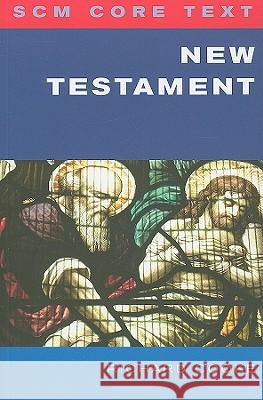 Scm Core Text: New Testament Richard Cooke 9780334040606