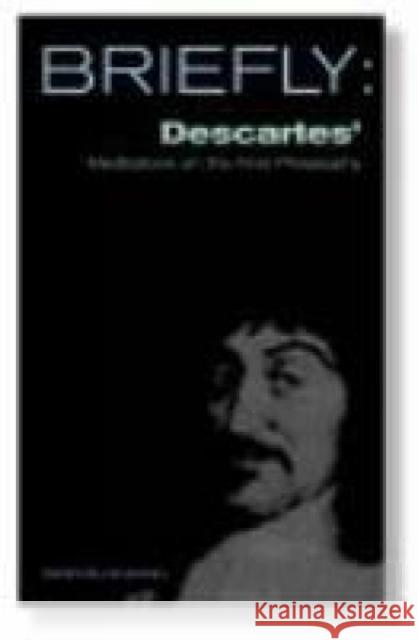 Descartes' Meditation on First Philosophy Daniel, David Mills 9780334040910 SCM Press